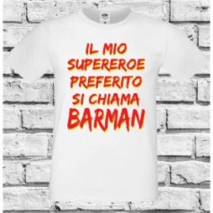 T-Shirt - IL MIO SUPEREROE BARMAN - Bartender - Idea regalo