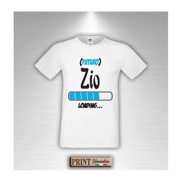 T-Shirt - LOADING ZIA ZIO - Idea regalo - Coppia