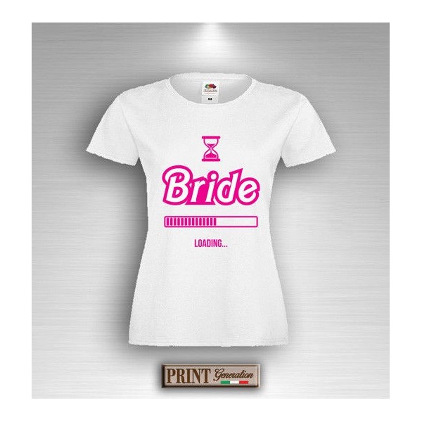 T-Shirt - BRIDE LOADING - Addio al Nubilato