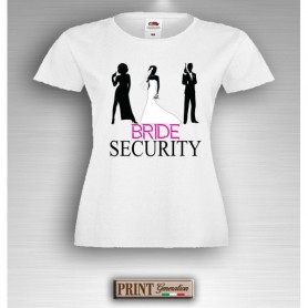 T-Shirt - BRIDE SECURITY - Addio al Nubilato - Idea regalo