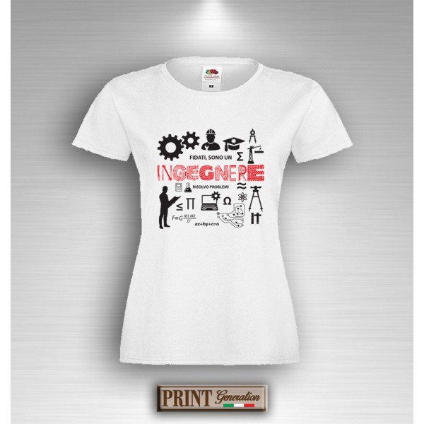 T-Shirt - FIDATI SONO UN INGEGNERE - Idea regalo - Laurea