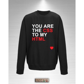 Felpa Girocollo YOU ARE THE CSS TO MY HTML Maglietta Donna San Valentino Fidanzanti