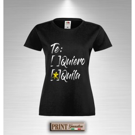 T-Shirt TE QUIERO O TEQUILA Maglietta Donna Frasi Divertenti