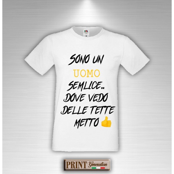 T-Shirt - SONO UN UOMO SEMPLICE