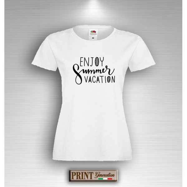 T-Shirt Donna - ENJOY SUMMER VACATION