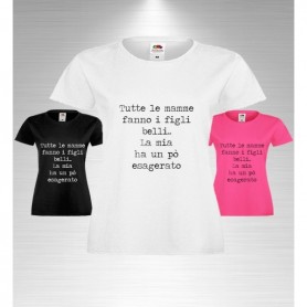 T-Shirt Donna - TUTTE LE MAMME