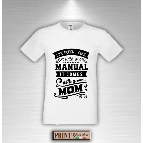 T-Shirt - MOM MANUAL