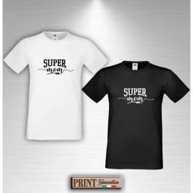 T-Shirt - SUPER MOM