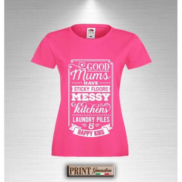 T-Shirt GOOD MOMS HAVE STICKY