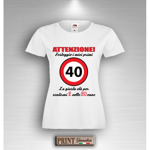 T-Shirt Quarantesimo Compleanno 40 Anni 2 Volte Ventenne