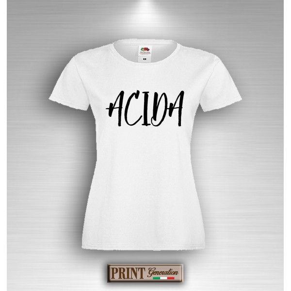 T-Shirt - ACIDA