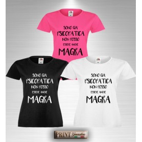 T-Shirt SONO GIà PSICOPATICA MAGRA Maglietta slim fit Scritta Frase Divertente