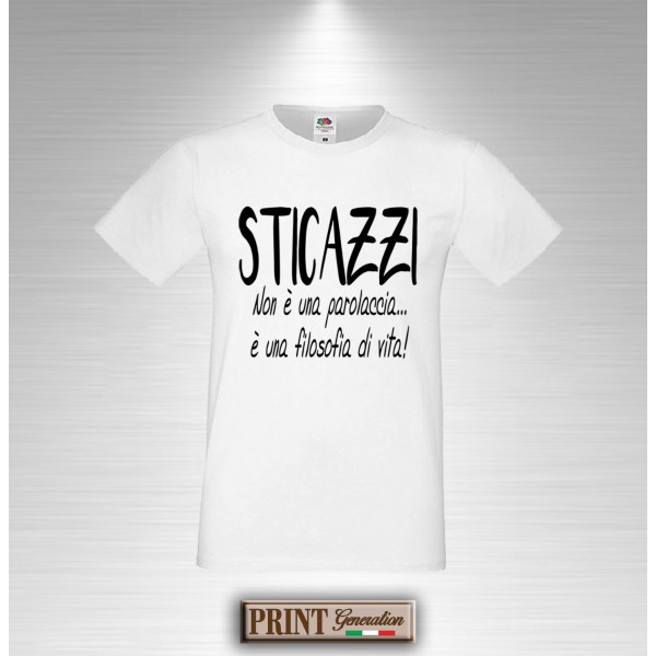 T-Shirt STICAZZI è una filosofia di vita Maglietta Uomo Scritta Frase Divertente