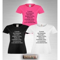 T-Shirt  IL MONDO STA RIMANENDO SENZA GENI Maglietta slim fit Donna Frase Divertente