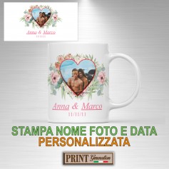 Tazza stampa PERSONALIZZATA foto nome data anniversario san valentino coppia